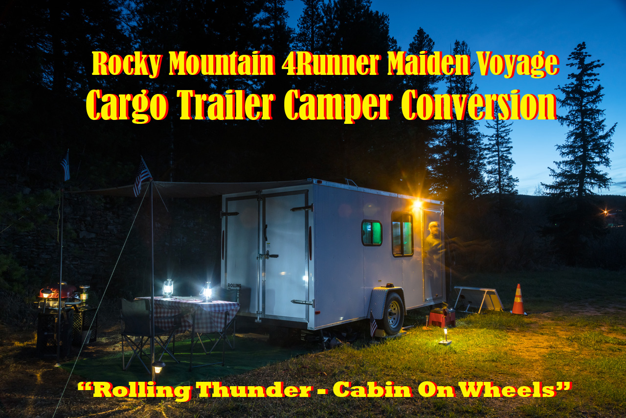 4Runner Pulling Cargo Trailer Camper Conversion Rocky Mountain Maiden